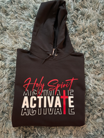 Load image into Gallery viewer, Holy Spirit Activate Pullover Hoodie Unisex
